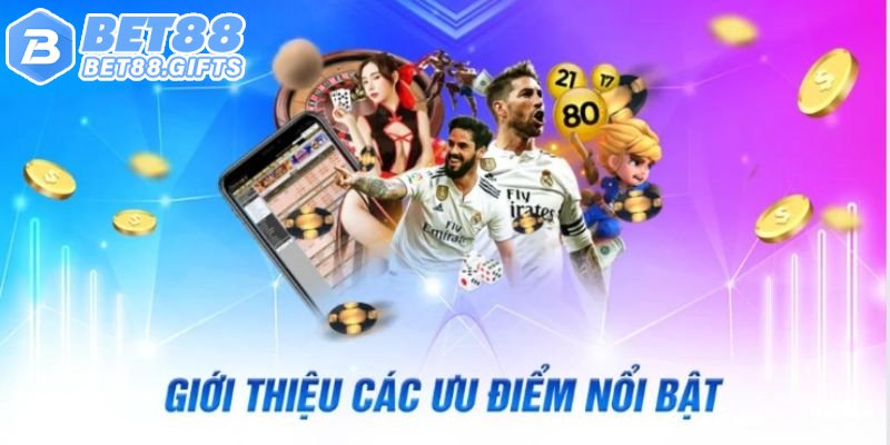 Giới Thiệu Bet88 - Sân Chơi Uy Tín Hàng Đầu Hiện Nay 3 Giới thiệu Bet88 về các ưu điểm vượt trội