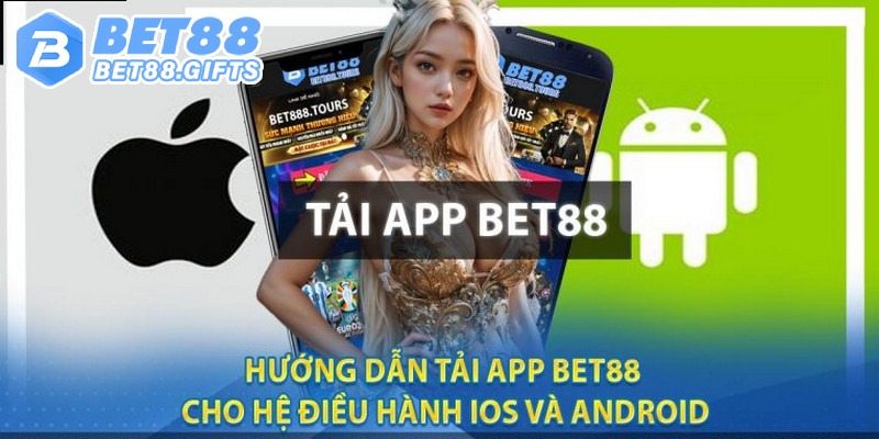 Hướng dẫn Bet88 dành cho hội viên muốn tải app về điện thoại Android
