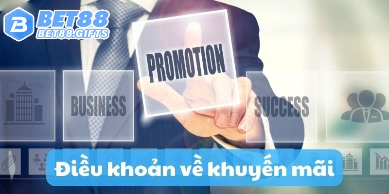 Khuyến Mãi BET88 Thưởng Ngàn Quà Tặng Cho Hội Viên BET88 6 Điều khoản quy tắc tham gia ưu đãi BET88