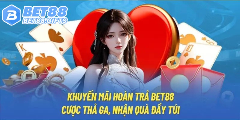 Khuyến Mãi BET88 Thưởng Ngàn Quà Tặng Cho Hội Viên BET88 5 Khuyến mãi BET88 siêu hoàn trả bất tận lên đến 2%